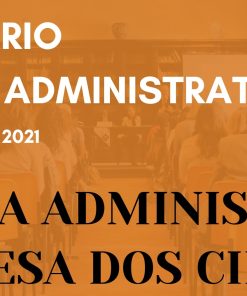 XXI Seminário de Justiça Administrativa