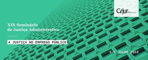 XIX Seminário de Justiça Administrativa