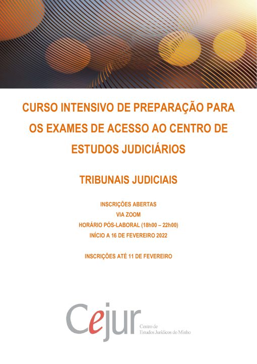 Curso Intensivo de Preparação para os Exames de Acesso ao CEJ - Tribunais Judiciais 2022