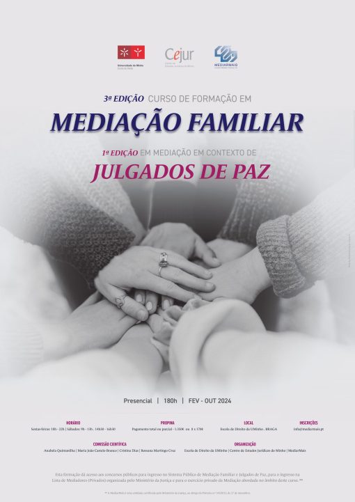 3.ª Edição Curso de Formação em Mediação Familiar | 1.ª Edição em Mediação em Contexto de Julgados de Paz