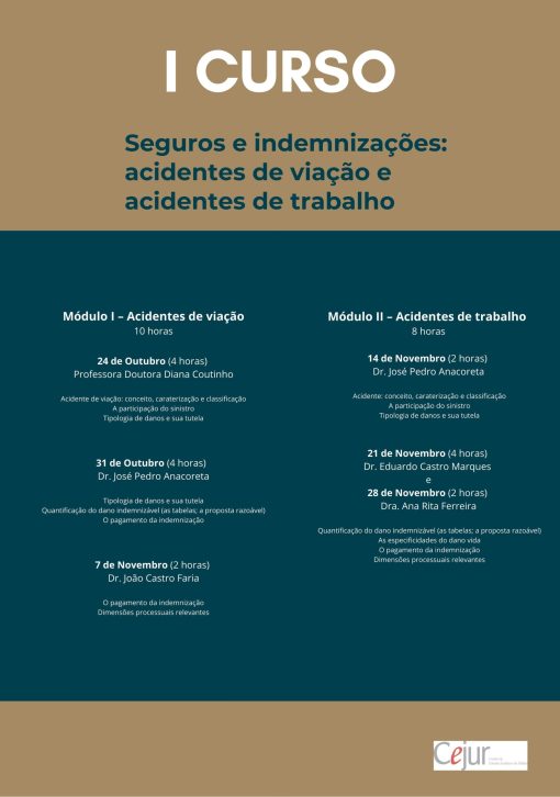 I Curso Seguros e indemnizações: acidentes de viação e acidentes de trabalho