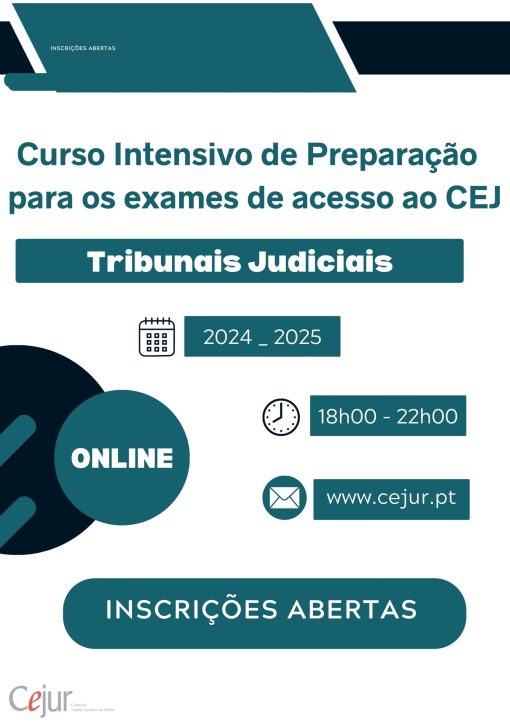 Curso Intensivo de Preparação para os Exames de Acesso ao CEJ - Tribunais Judiciais 2024/2025