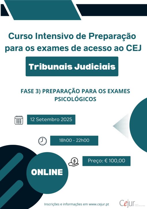 Fase 3) Preparação para os exames psicológicos do Curso Intensivo de Preparação para os Exames de Acesso ao CEJ – Tribunais Judiciais