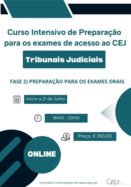 Fase 2) Preparação para os exames orais do Curso Intensivo de Preparação para os Exames de Acesso ao CEJ – Tribunais Judiciais