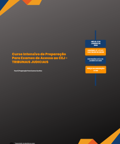 Curso Intensivo de Preparação Para Exames de Acesso ao CEJ - TRIBUNAIS JUDICIAIS
